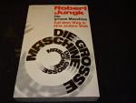 Die große Maschine : Auf d. Weg in e. andere Welt / Robert Jungk