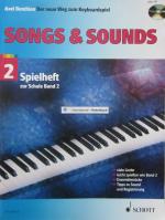 Songs & Sounds 2 - Spielheft zur Schule "Der neue Weg zum Keyboardspiel". Band 2. Keyboard. Spielheft (Spielbuch) mit CD.