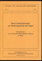 Neue Untersuchungen zur Siedlungsdichte der Vögel (Beiträge zur Avifauna des Rheinlandes, 11)