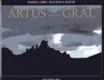Artus und der Gral - Buch & Bildband