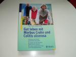 Georg Tecker: Gut leben mit Morbus Crohn