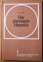 Die chronische Hepatitis. Ihre Definition durch Klinik, Morphologie und Biochemie