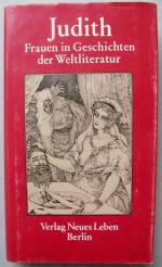 Judith  Frauen in Geschichten der Weltliteratur (Ausgabe von 1990)