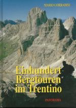 Einhundert (100) Bergtouren im Trentino