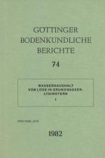 Göttinger Bodenkundliche Berichte 74. Wasserhaushalt von Löss in Grundwasser-Lysimetern