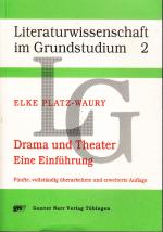 Elke Platz-Waury: Drama und Theater. Ein Elke Platz-Waury: Drama und Theater. Ein