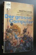 Der große Computer. SF-Roman