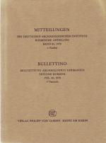 Mitteilungen des Deutschen Archäologischen Instituts - Römische Abteilung. Band 85 - 1978 1. Faszikel / Bullettino dell'Istituto Archeologico Germanico, Sezione Romana Vol. 85 - 1978, 1. Fascicolo