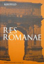 Krefeld, Heinrich (Hrsg.): Res Romanae. Krefeld, Heinrich (Hrsg.): Res Romanae.