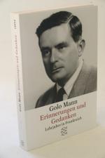 Golo Mann: Erinnerungen und Gedanken. Le