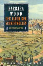 Barbara Wood: Der Fluch der Schriftrolle Barbara Wood: Der Fluch der Schriftrolle