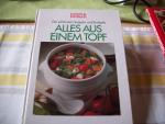 Alles aus einem Topf: Die schönsten Supp Alles aus einem Topf: Die schönsten Supp