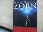 Denis Marquet: Der Zorn Denis Marquet: Der Zorn