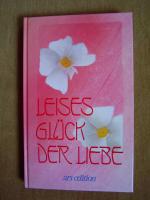 "Leises Glück der Liebe"