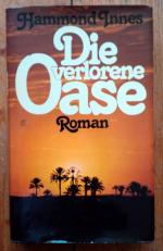 Die verlorene Oase