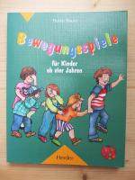 Heike Baum: Bewegungsspiele für Kinder a