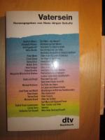 Schultz, Hans J: Vatersein