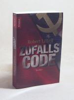 Robert Littell: Zufallscode : Thriller / Robert Littell: Zufallscode : Thriller /