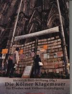 Heinr. Böll Stiftung (Hrsg.): Die Kölner