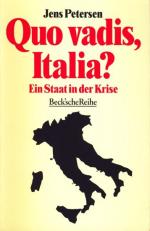 Quo vadis, Italia? - Ein Staat in der Krise.