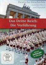 Das Dritte Reich - Die Verführung