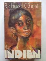 Richard Christ: Mein Indien