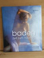 Erika Büttner: "Baden" zeit zum träumen Erika Büttner: "Baden" zeit zum träumen