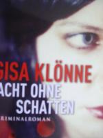 Gisa Klönne: Nacht ohne Schatten