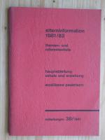 Elterninformation 1981/1982 - Elternbildung - Hauptabteilung Schule und Erziehung