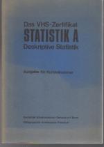 VHS  Das VHS Zertifikat Statistik: A : D