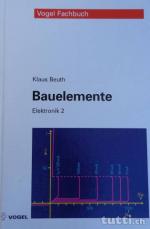 Klaus Beuth: Bauelemente - Elektronik 2