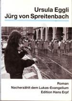 Ursula Eggli: Jürg von Spreitenbach. Rom Ursula Eggli: Jürg von Spreitenbach. Rom