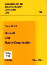 Umwelt- und Matrix-Organisation.