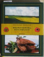 Weinviertel Kochbuch. Tradition - Kultur - Küche. Fotos von Miguel Dieterich.