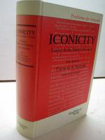 Iconicity. Essays on the Nature of Culture. Festschrift for Thomas A. Sebeok on his 65th birthday.