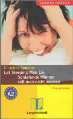 Let Sleeping Men Lie - Schlafende Männer soll man nicht wecken