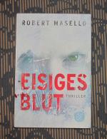 Robert Masello: Eisiges Blut Robert Masello: Eisiges Blut