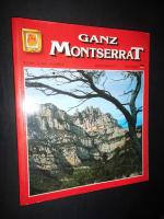 Ganz Montserrat. Reihe Ganz Spanien