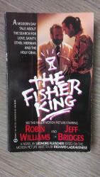 The Fisher King. A Novel based on the Motion Picture written by Richard Lagravenese