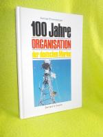 100 Jahre Organisation der Deutschen Marine