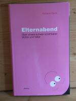 adriano sack: "elternabend" über unsere adriano sack: "elternabend" über unsere