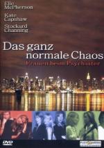 Lee Rose: Das ganz normale Chaos - Fraue