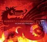 Hubert von Goisern: Im Jahr des Drachen 