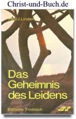 Das Geheimnis des Leidens