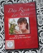 Das Reich der Sinne Teil 3: Riechen "Der Duft der großen weiten Welt"