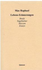 Hans-Jürgen Heinrichs: Max Raphael Leben Hans-Jürgen Heinrichs: Max Raphael Leben