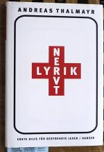 Andreas Thalmayr: Lyrik nervt! Erste Hil