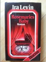 Ira Levin: Rosemaries Baby Ira Levin: Rosemaries Baby