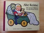 Alte Reime - Mit neuen Bildern - Pappbilderbuch