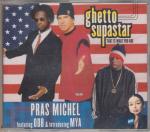 ghetto supastar - THAT IS WHAT YOU ARE